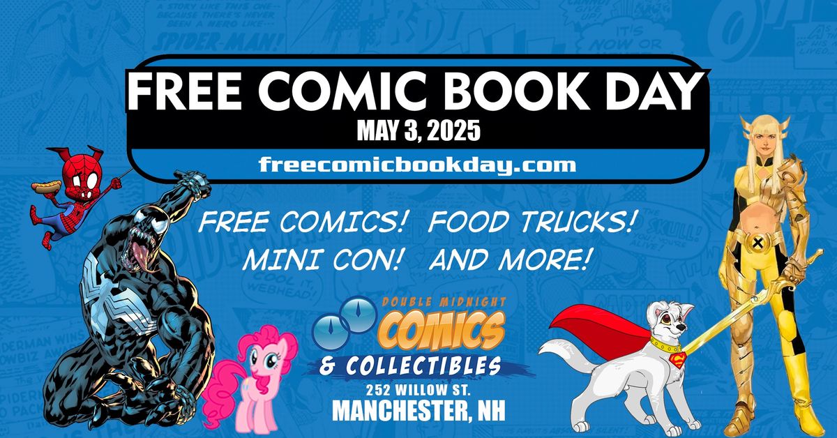 Free Comic Book Day Extravaganza!