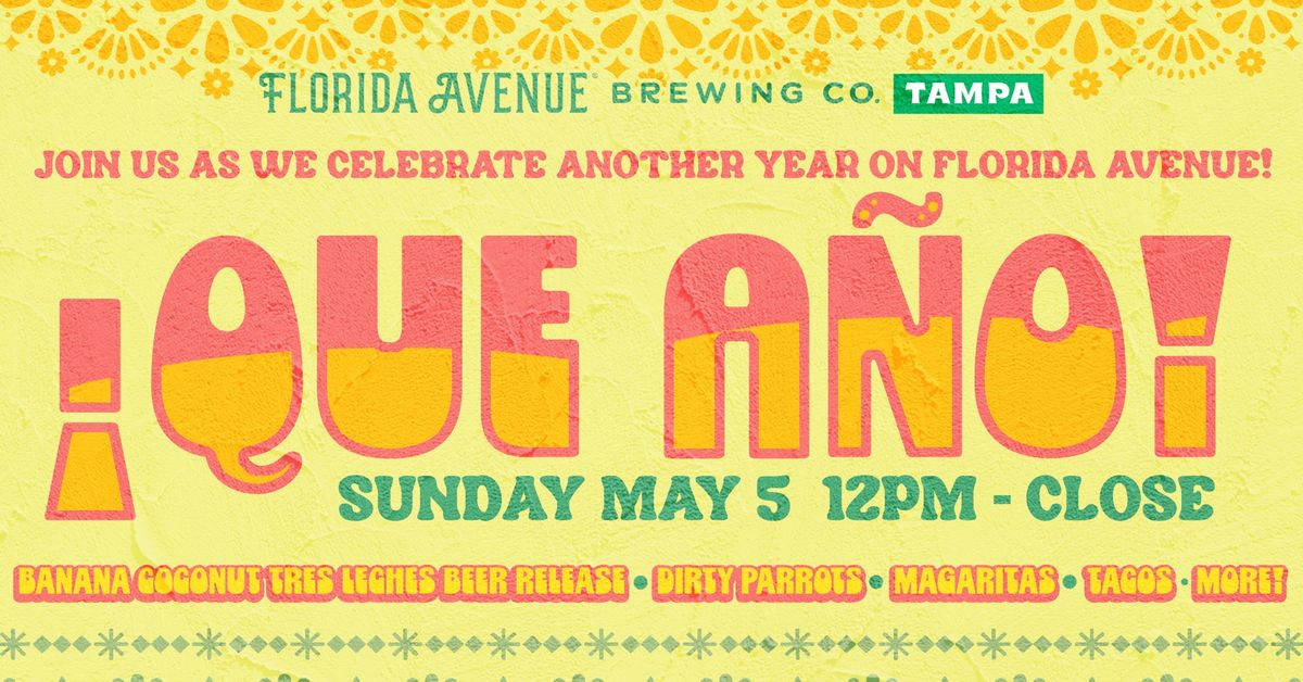 \u00a1Que A\u00f1o! What a year on Florida Avenue Anniversary and Beer Release