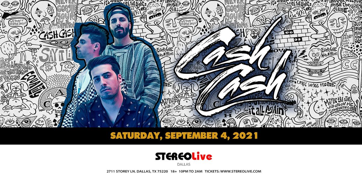 Cash Cash - Stereo Live Dallas