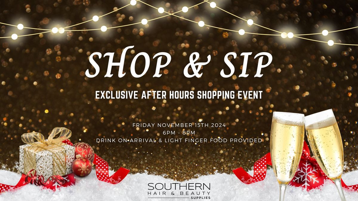 Christmas Shop & Sip \u2013 Exclusive After-Hours Shopping Event