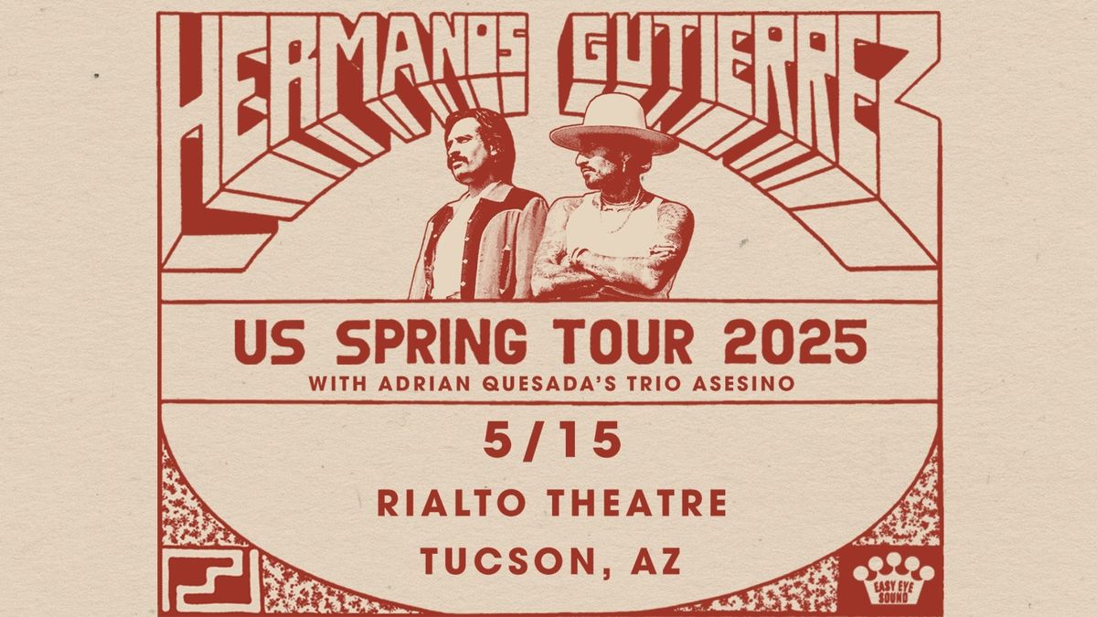 Hermanos Guti\u00e9rrez @ Rialto Theatre