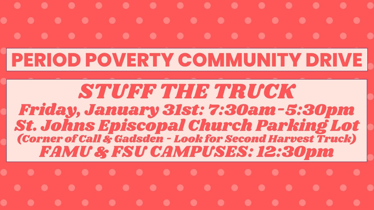 Period Poverty Community Wide Drive - Stuff The Truck