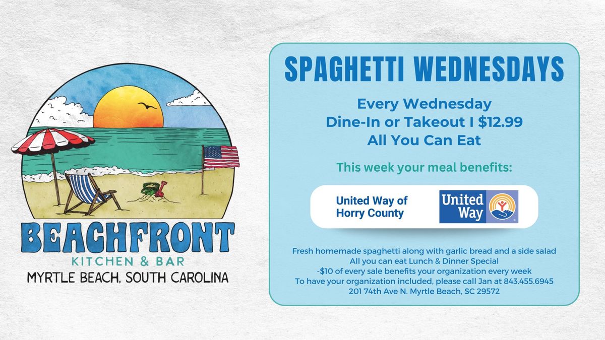 Spaghetti Wednesday ft. United Way of Horry County