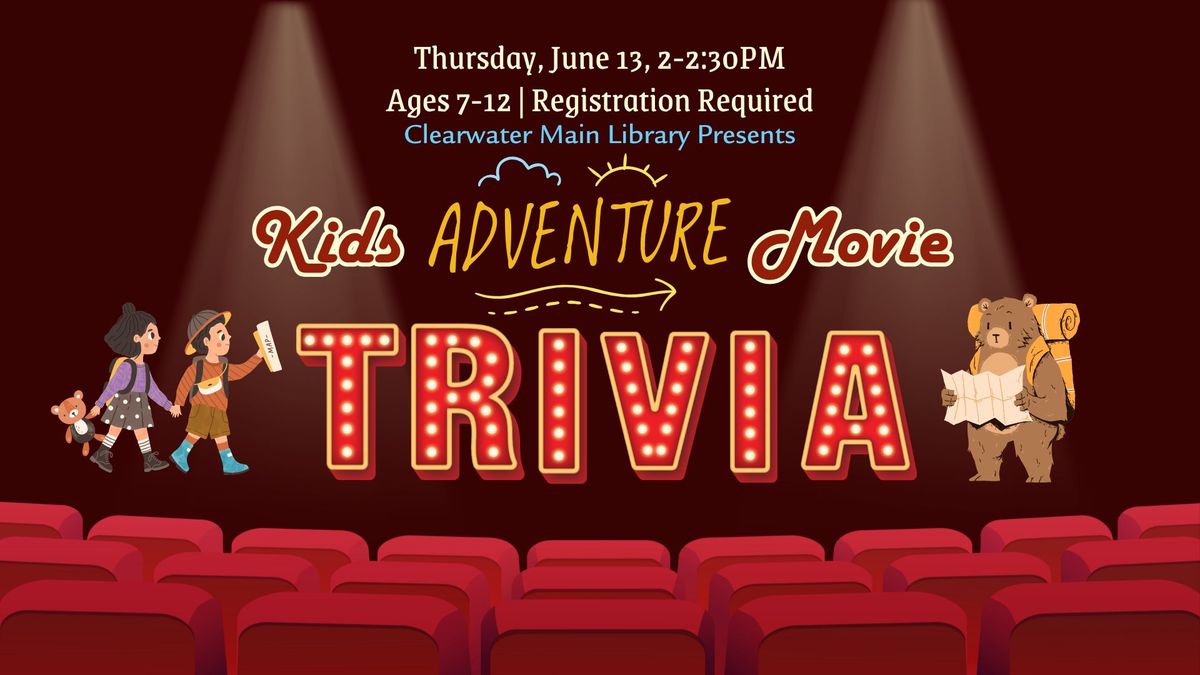 Kids Adventure Movie Trivia