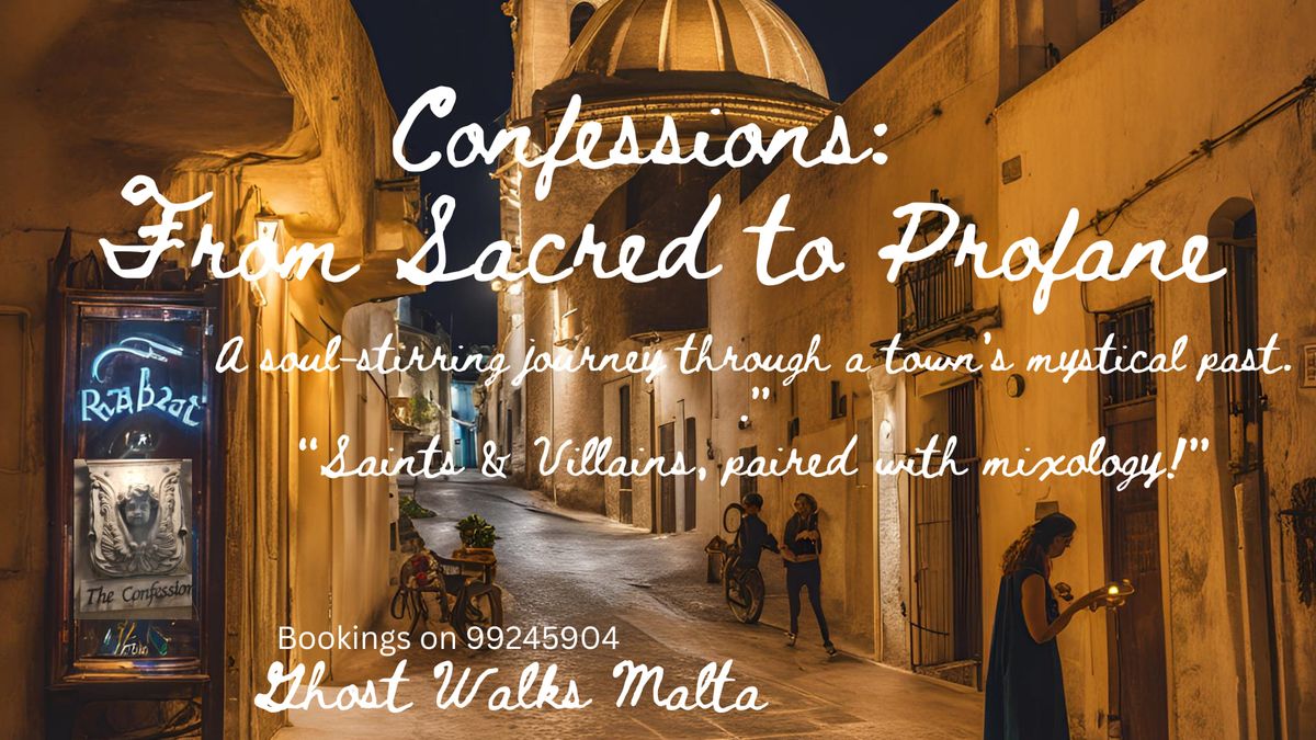 Confessions: the Rabat Mystery Walk