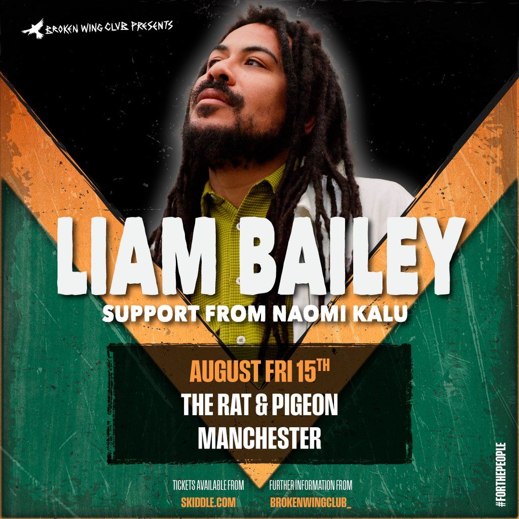 Liam Bailey - Manchester - Live & Direct!