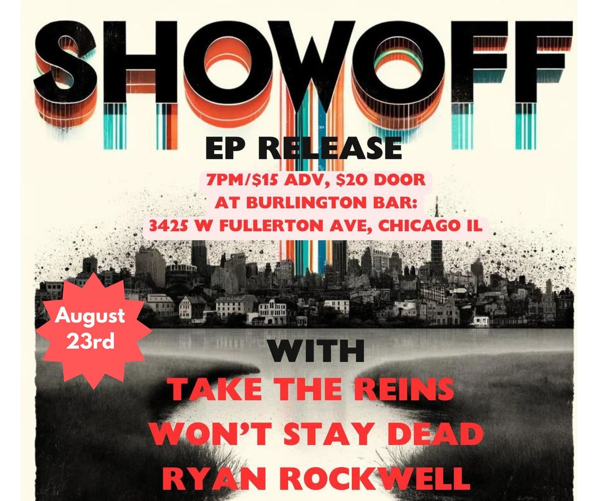 ?Showoff EP Release Show?