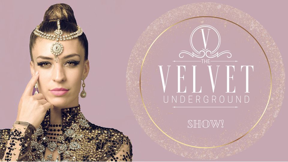 The Velvet Underground Show, JAX FL, A SPICY SPEAKEASY SOIREE