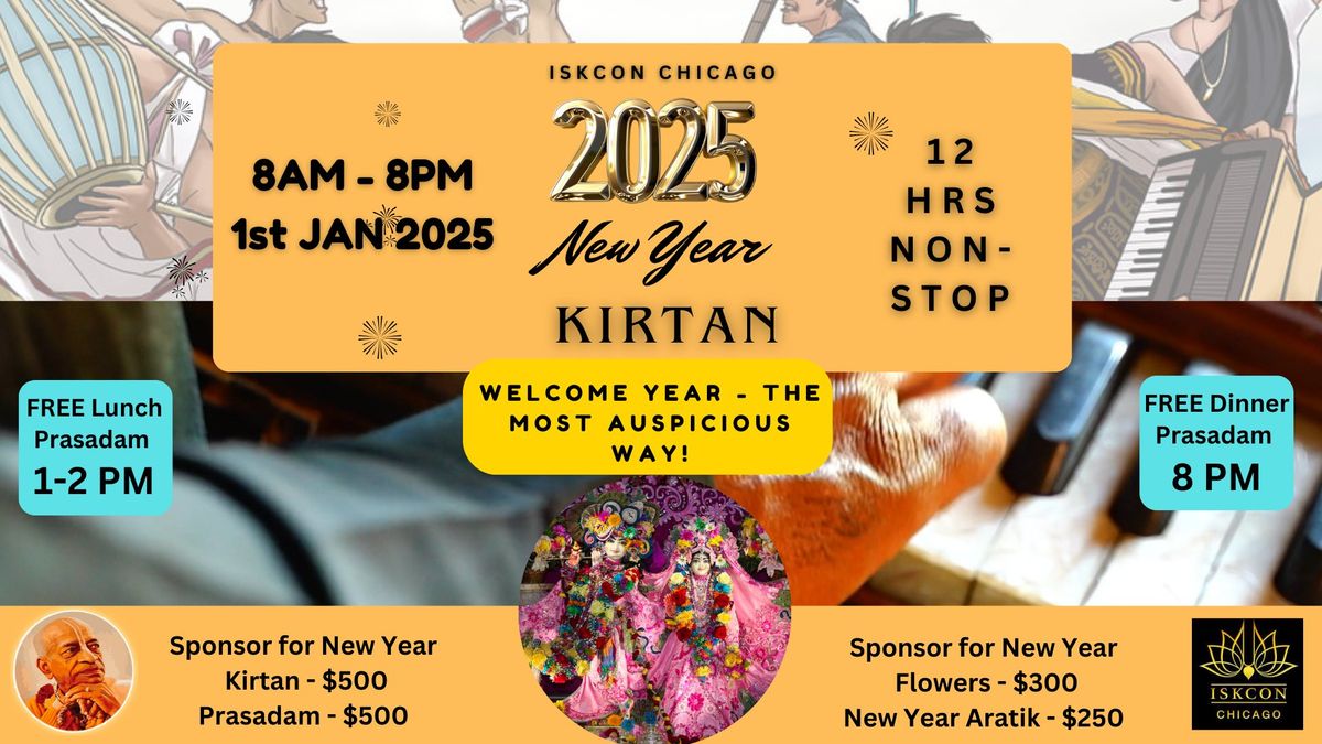 New Year 2025 12 Hr Kirtan @ ISKCON Chicago!