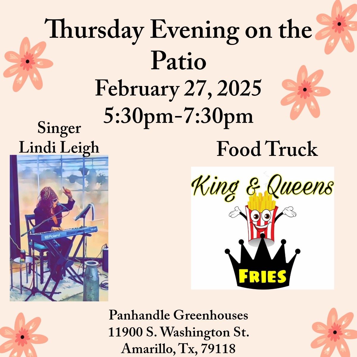 Thursday Evening on the Patio Singer-Lindi Leigh, Food Truck-King & Queens Fries