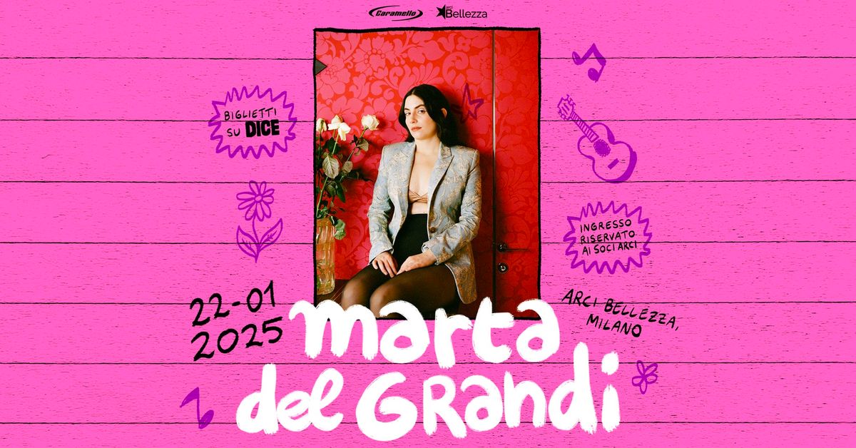 MARTA DEL GRANDI | Milano, Arci Bellezza