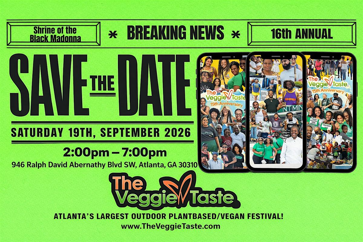 The Veggie Taste - 16th Annual Plantbased\/ Vegan Festival