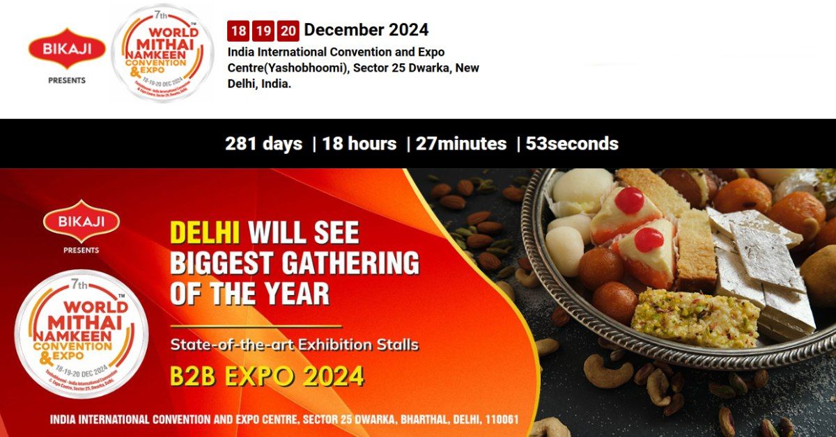 World Mithai-Namkeen Convention & Expo 2024