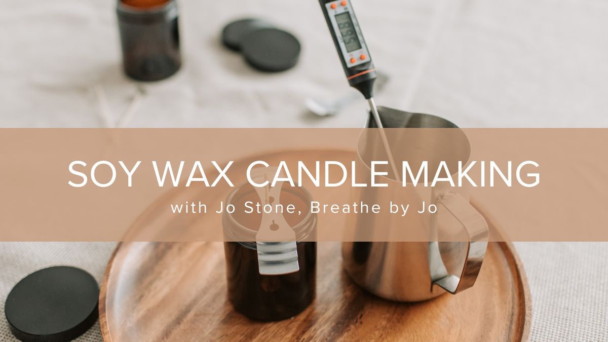 Soy Wax Candle Making