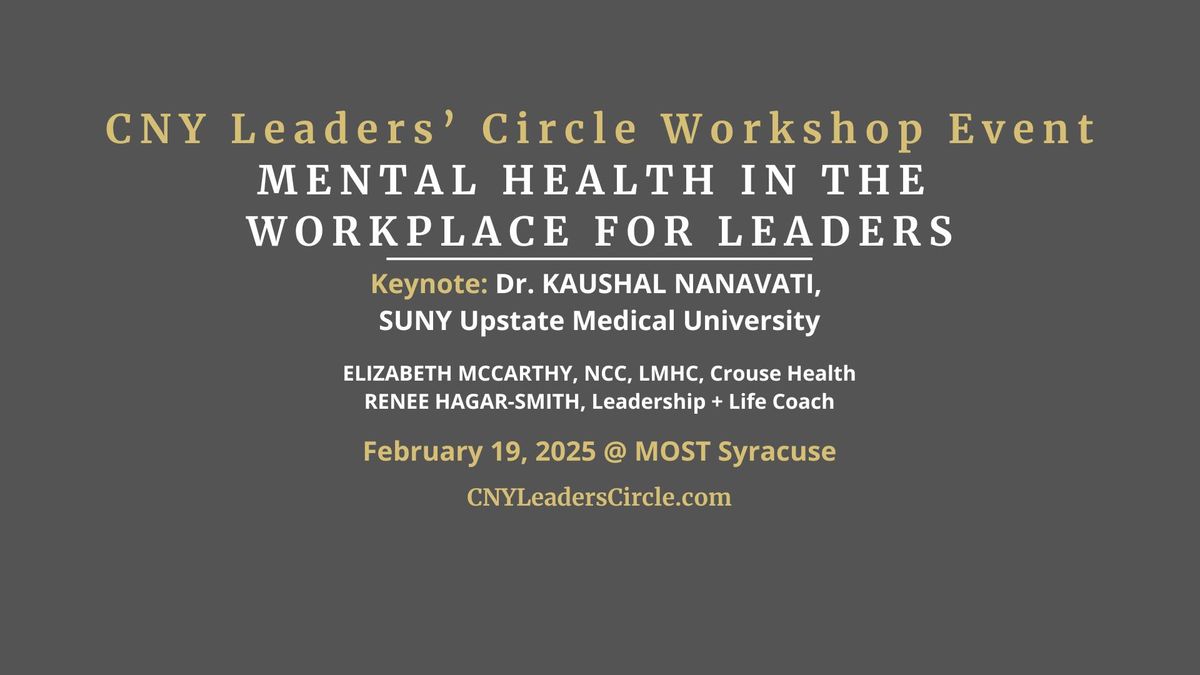 CNY Leaders' Circle Event: Mental Health in the Workplace for Leaders