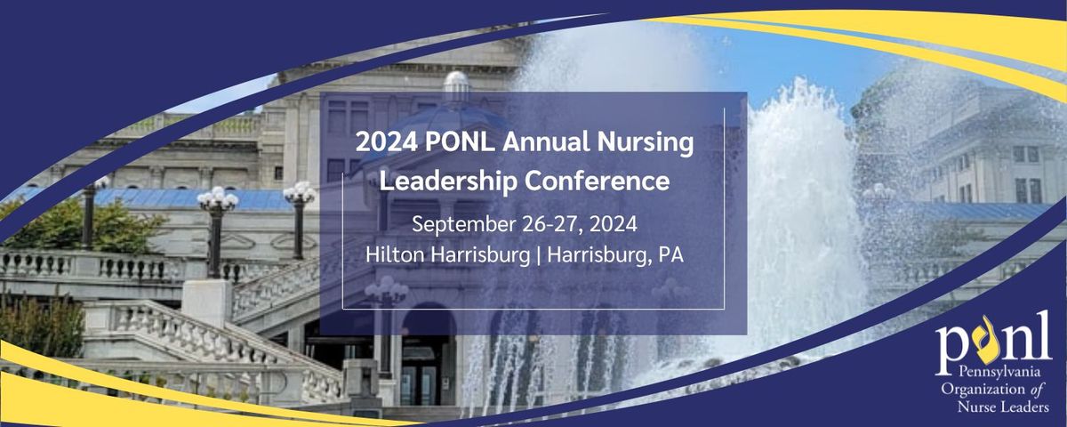 2024 PONL Annual Nursing Leadership Conference