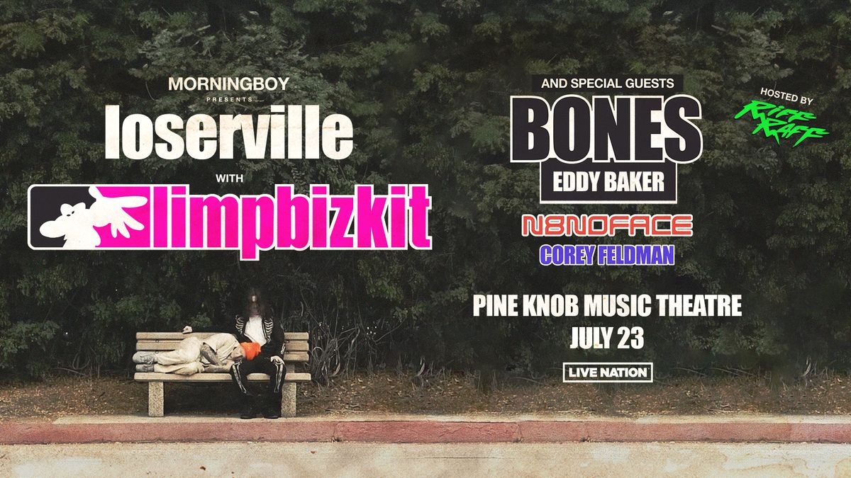 Limp Bizkit: Loserville Tour