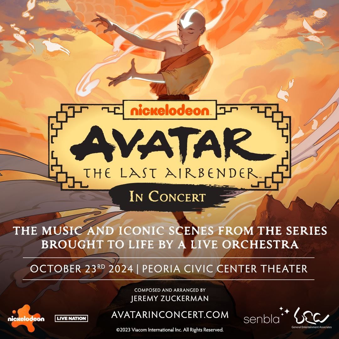 Avatar: The Last Airbender In Concert - Peoria