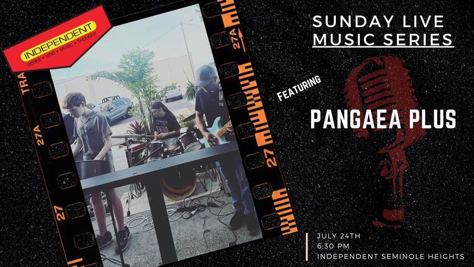 Sunday Live Music Series: Pangaea Plus