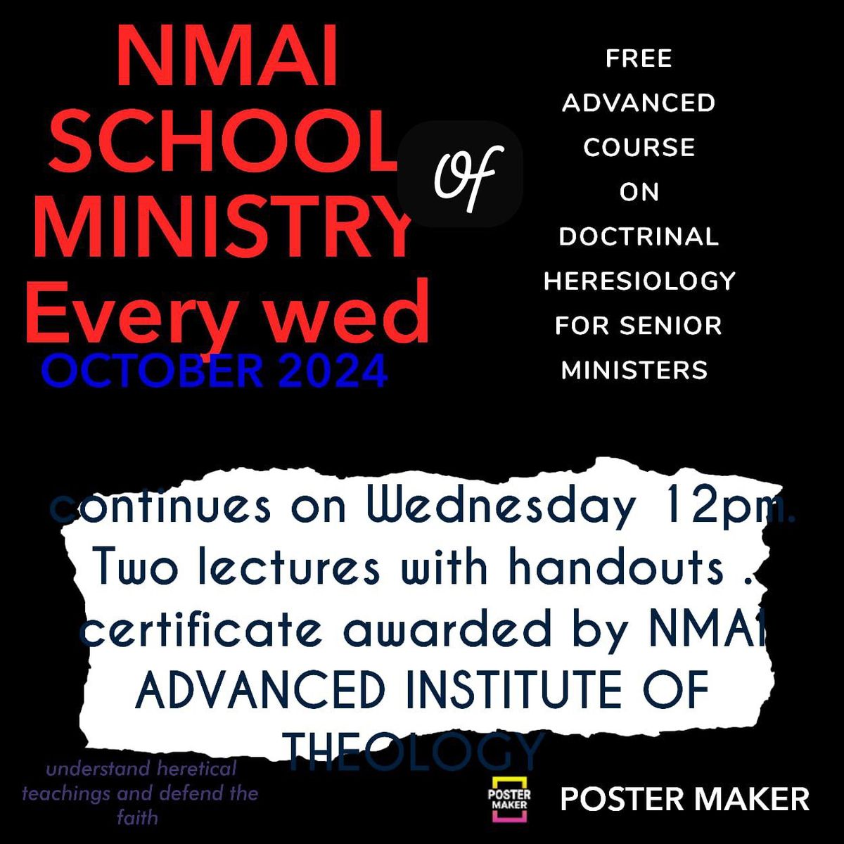 A free school of Ministry course for Senior Ministers and Pastors on DOCTRINAL HERESIOLOGY 