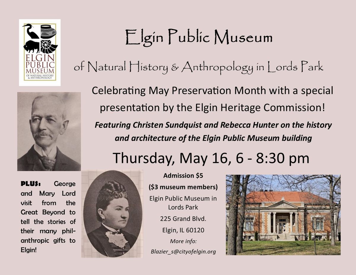 Preservation Month Program with the Elgin Heritage Commission
