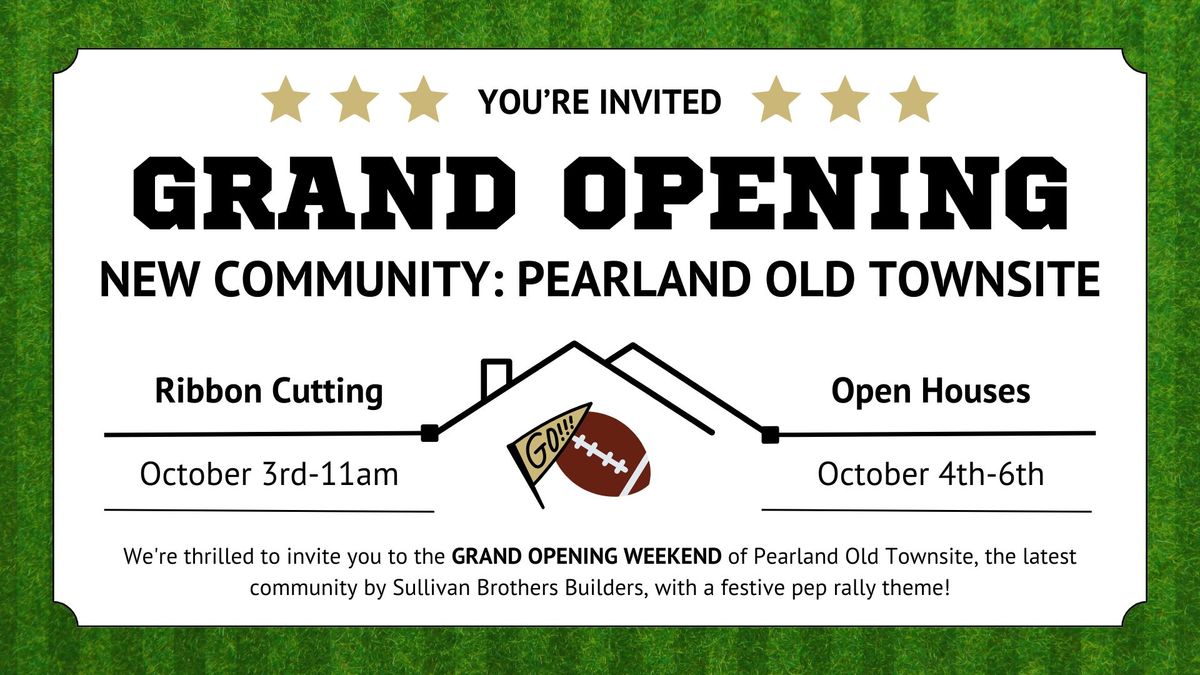 Grand Opening Weekend