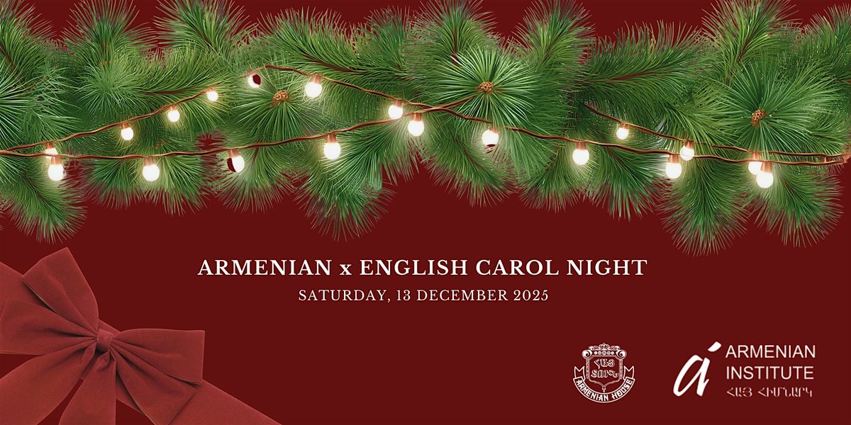 Armenian x English Carol Night