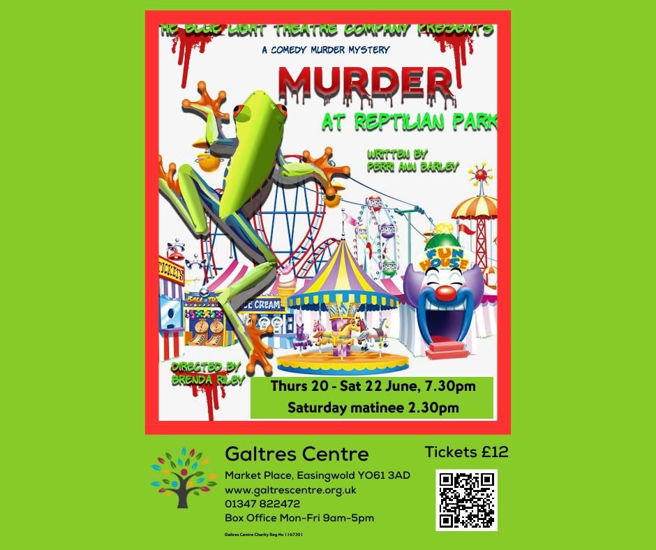 Murder at Reptilian Park - A Murder Mystery Comedy
