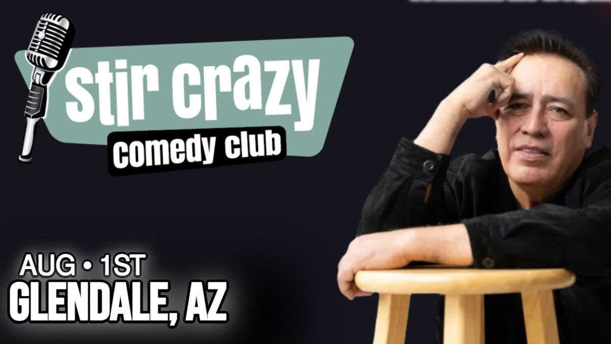 Willie Barcena LIVE at STIR CRAZY COMEDY CLUB!  Glendale, AZ