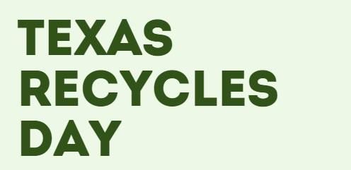 Texas Recycles Day