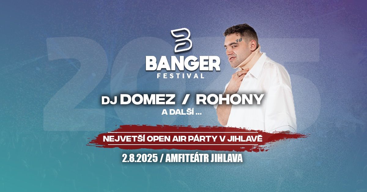 BANGER FESTIVAL\/JIHLAVA\/2.8.2025