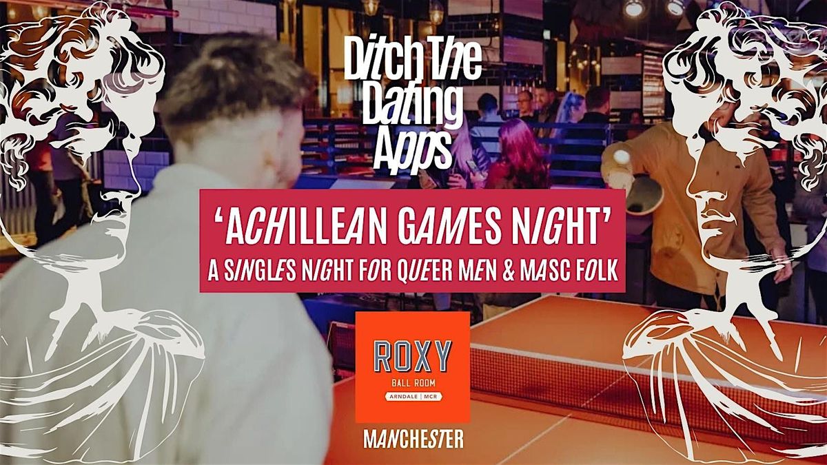 Gay & Queer Men Singles Night  Ditch The Dating Apps x Roxy Ball Room