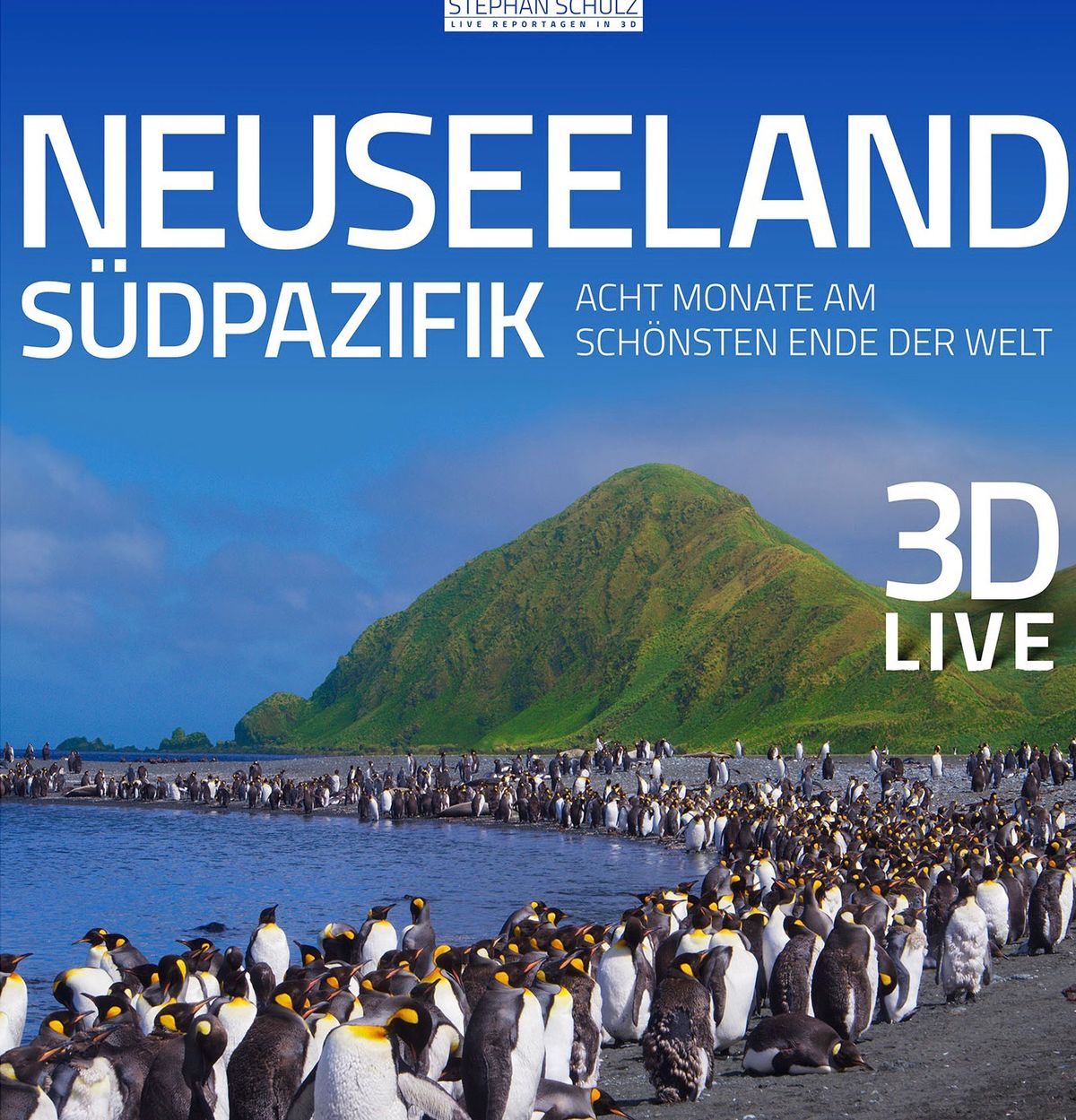 Neuseeland- S\u00fcdpazifik 3D-Vortrag