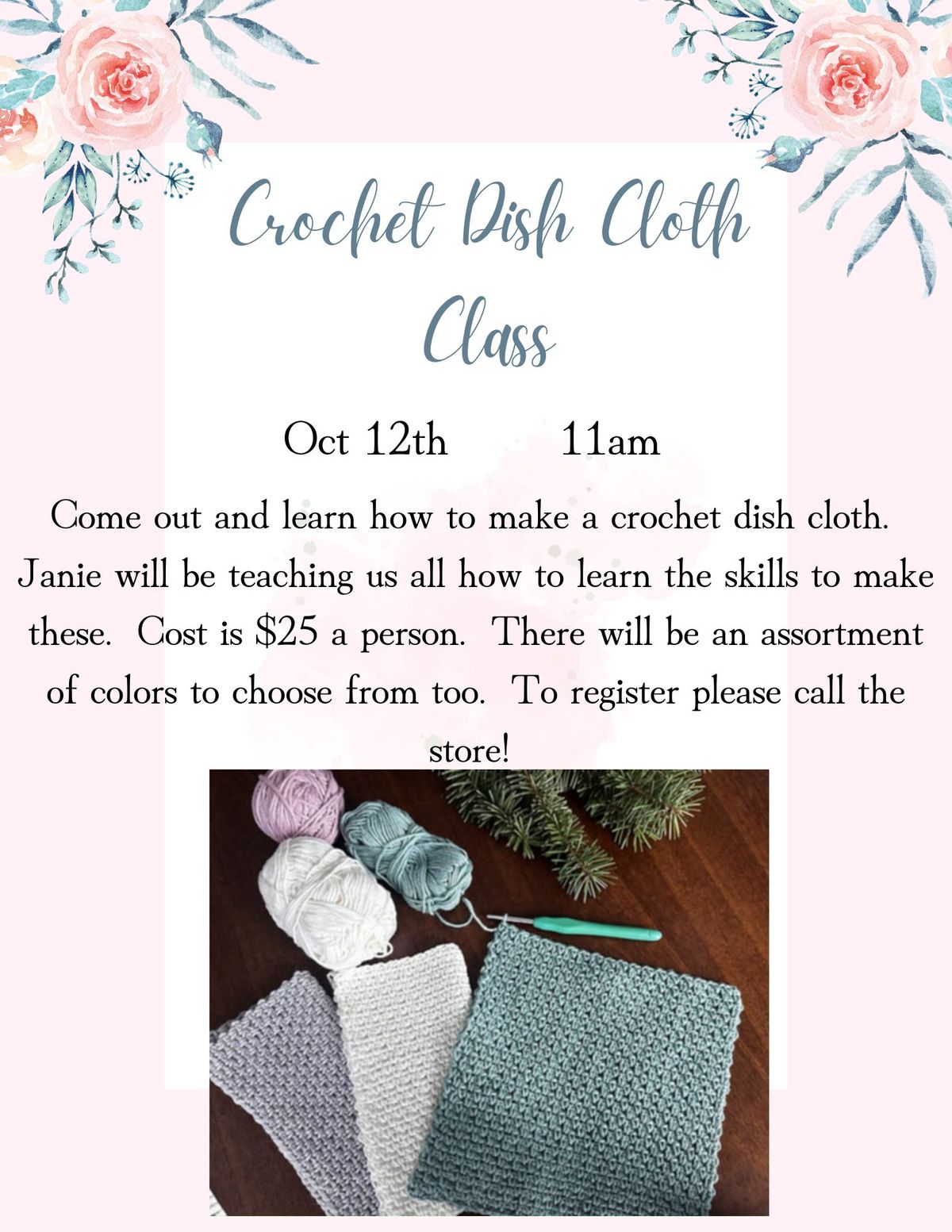 Crochet Dish Cloth Class