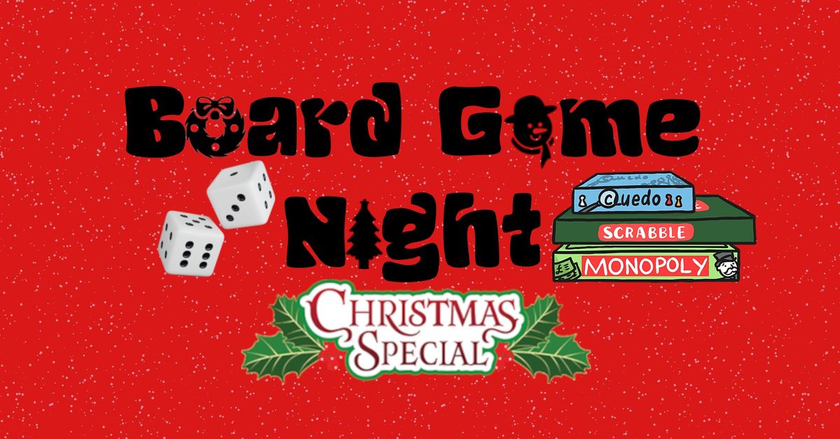 Board Game Night - Spen Tap - Cleckheaton