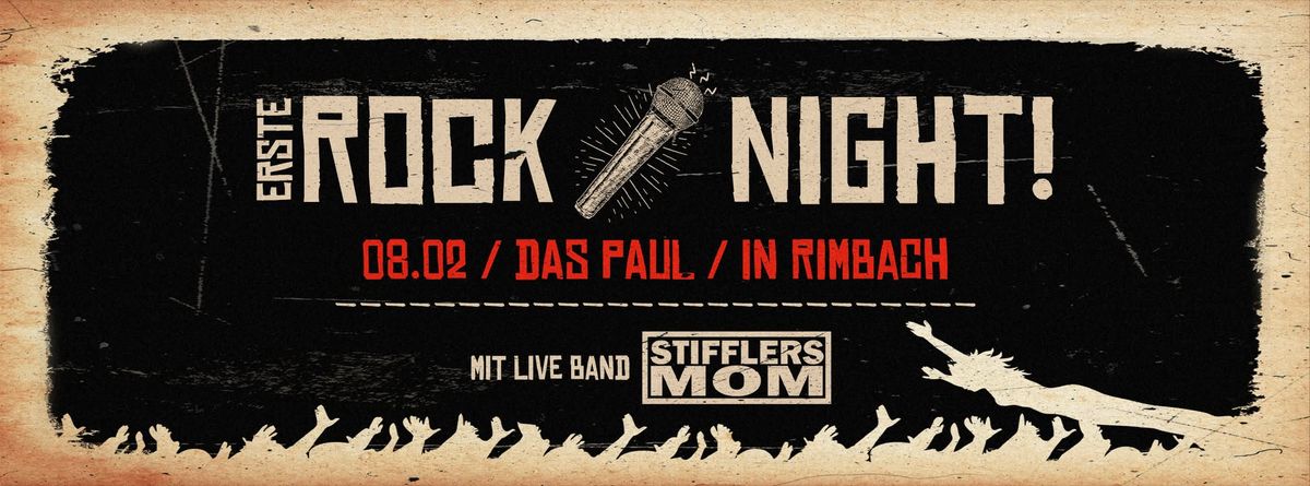 1. ROCK NIGHT im Paul \/ Stifflers Mom LIVE \/ 08.02.25