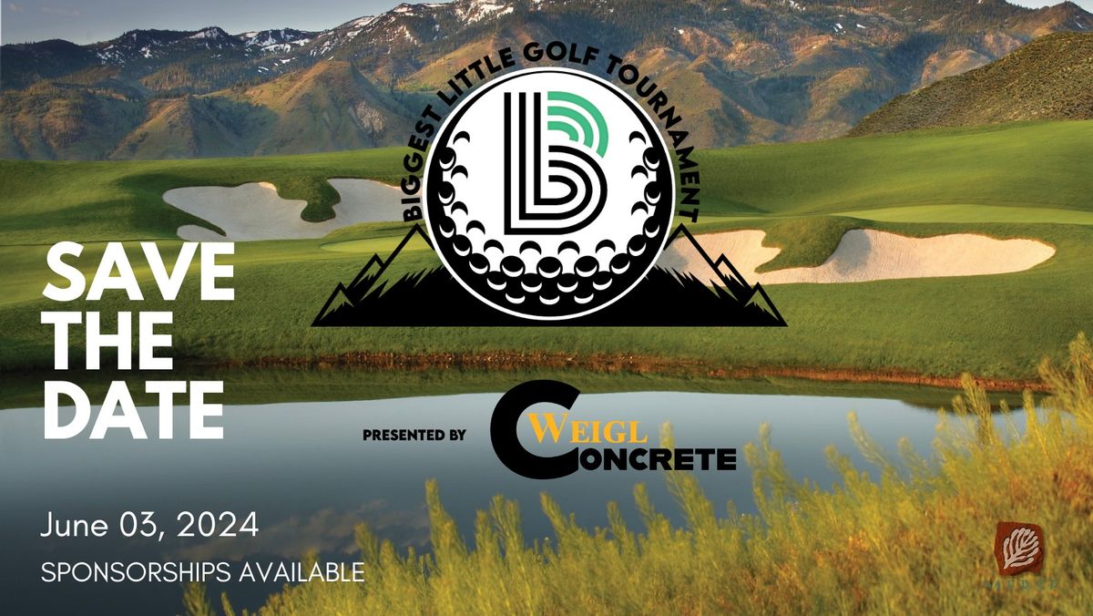 The Biggest Little Golf Tournament presented by Weigl Concrete