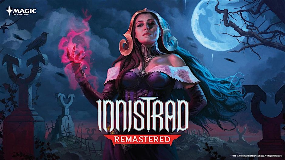 Magic: The Gathering - Innistrad Remastered Preview Event - DULUTH