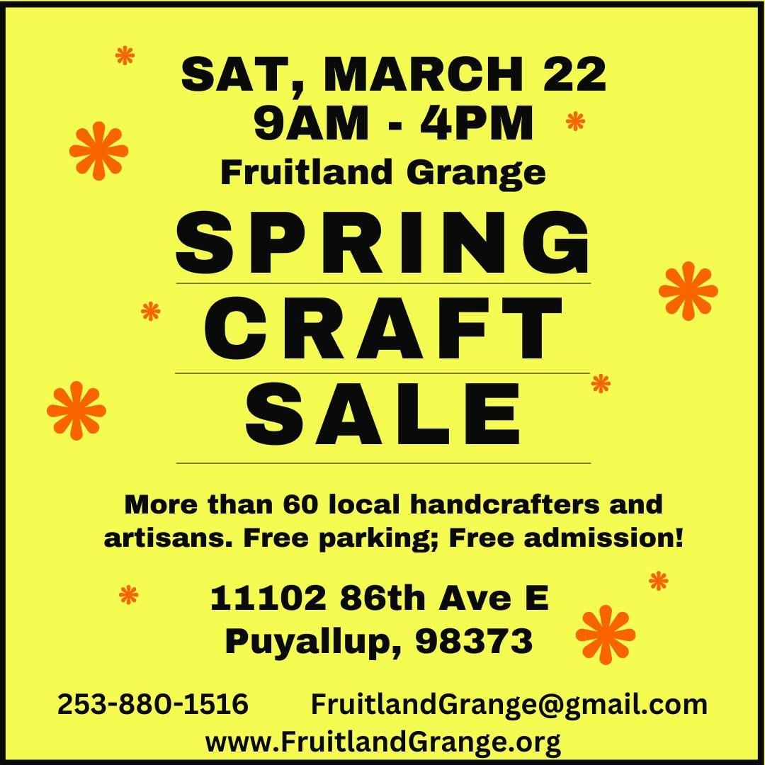 Spring Craft & Gift Sale at the Fruitland Grange