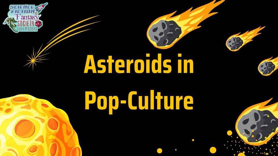 Asteroids in Pop-Culture - conference 