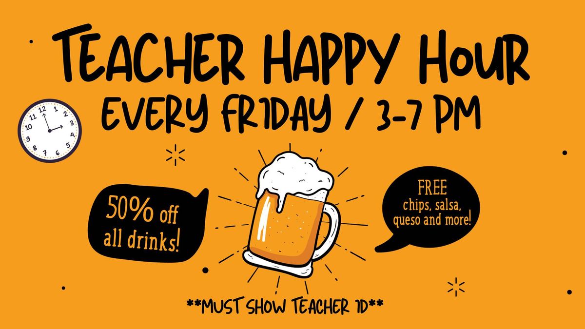 Teacher Happy Hour