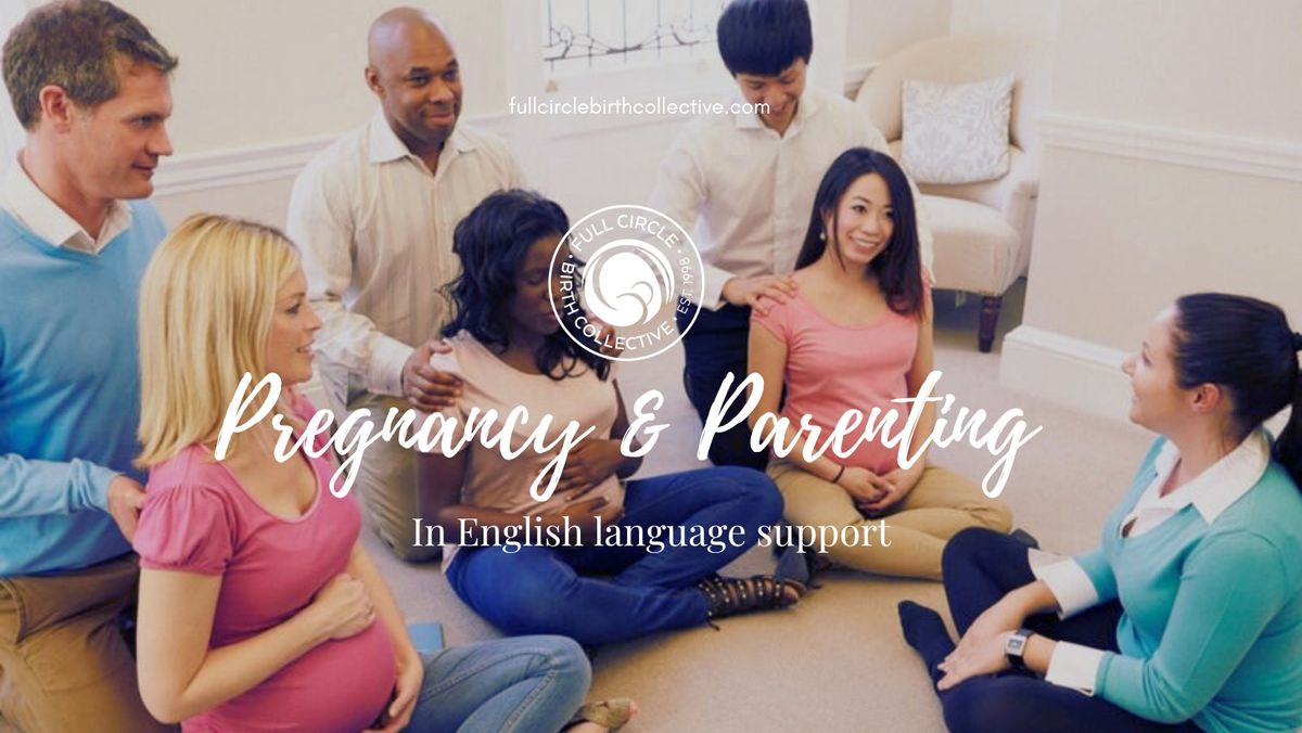 Pregnancy & Parenting in English Language Support 