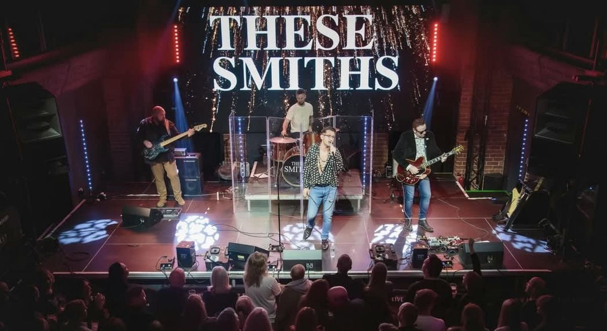 These Smiths - The Smiths Tribute Band