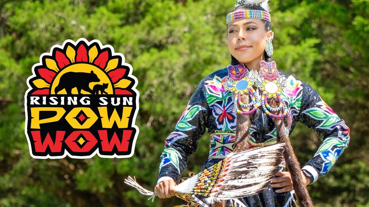 Rising Sun Pow Wow