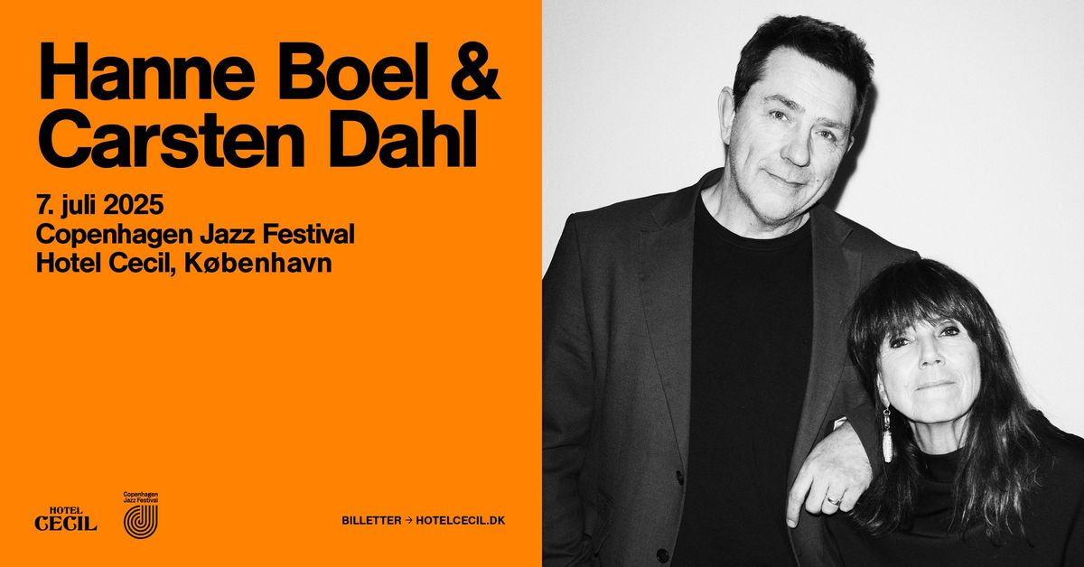  Hanne Boel og Carsten Dahl | Hotel Cecil, K\u00f8benhavn [Copenhagen Jazz Festival]