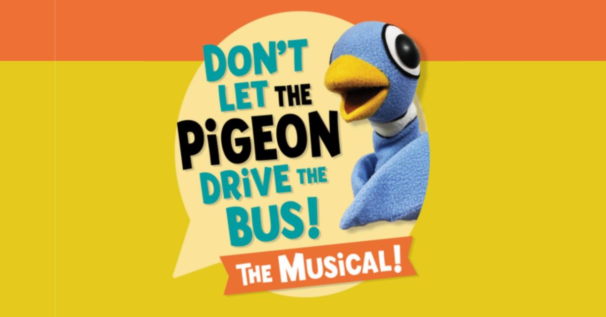 Don't Let The Pigeon Drive The Bus