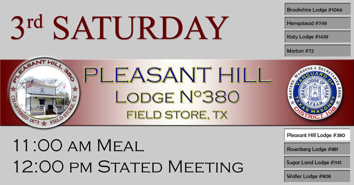 STATED MEETING: Pleasant Hill Lodge #380