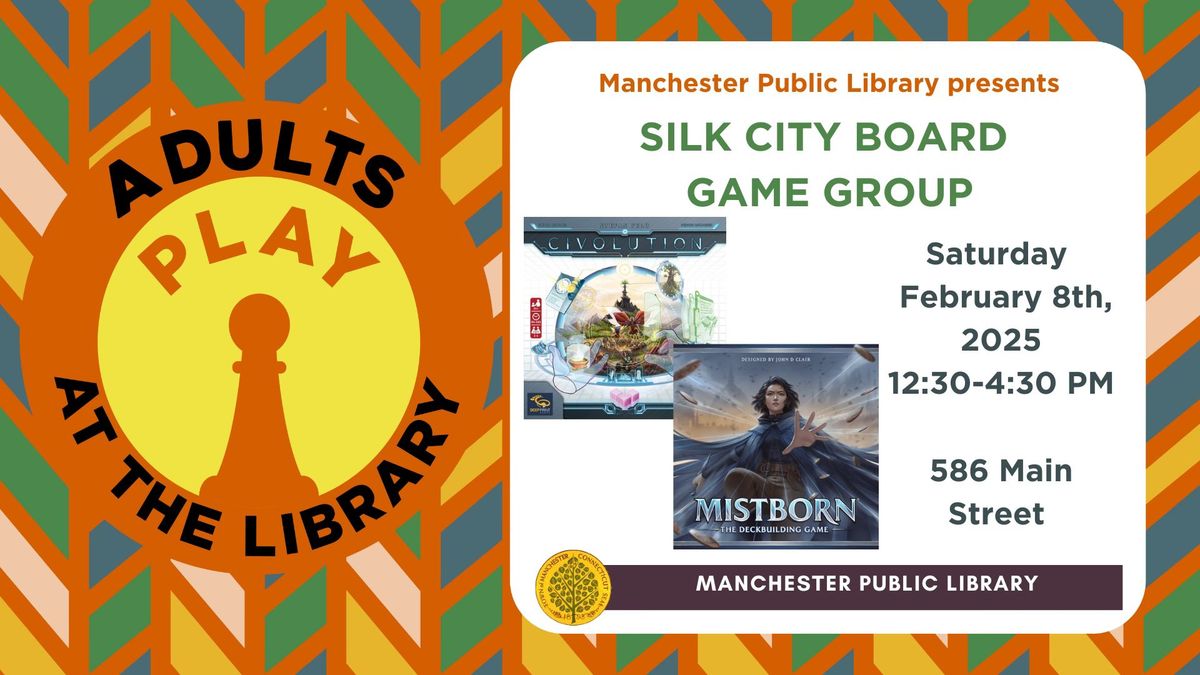 Silk City Board Game Group- February 2025