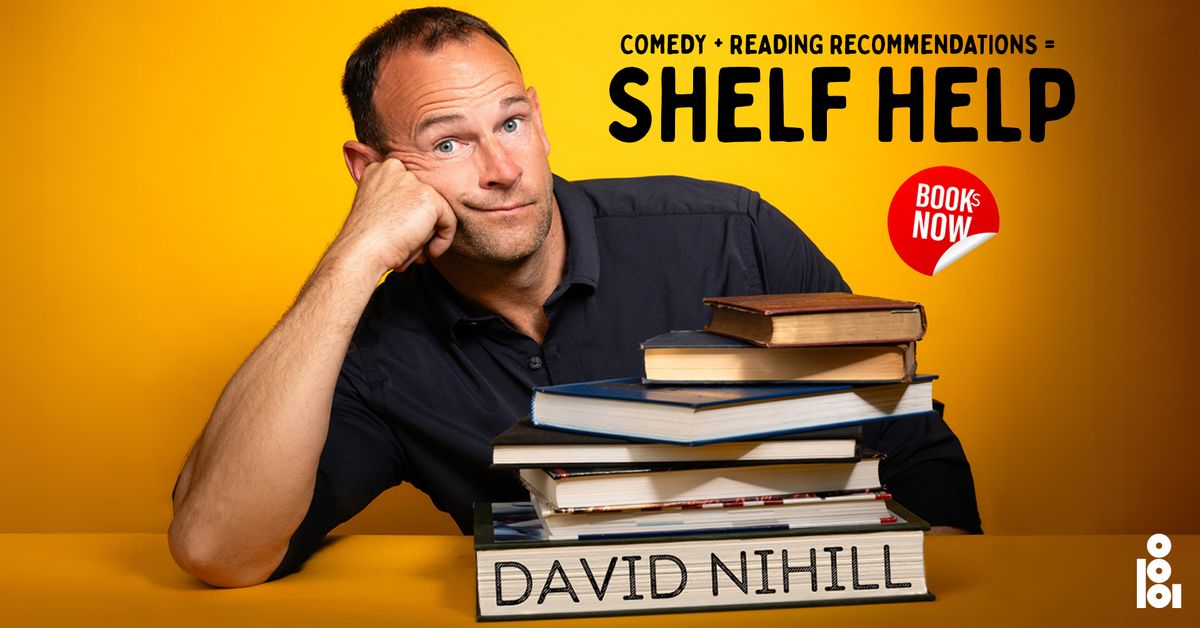 David Nihill: Shelf Help Tour