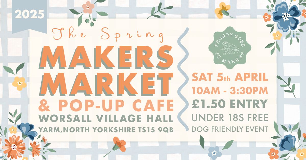 Spring Makers Market Yarm